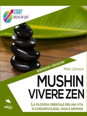 cover image of Mushin. Vivere zen